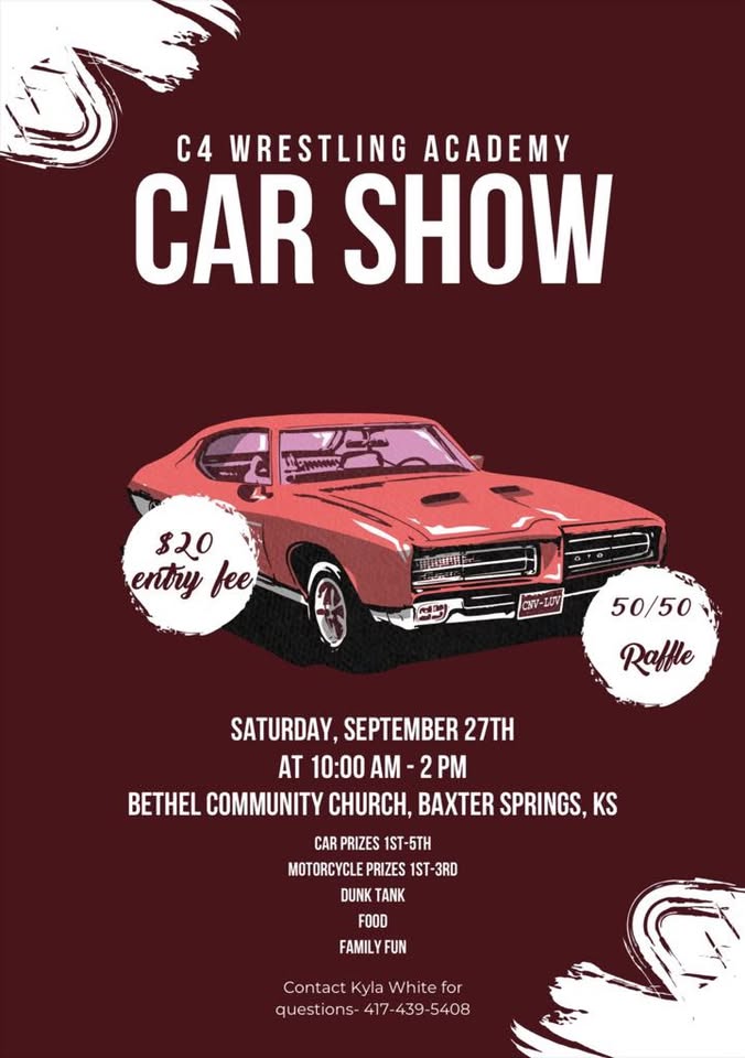 C4 Wrestling Academy 1st Annual Car Show – Baxter Springs, KS ...