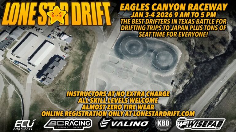 Flyer for Lone Star Drift @ Eagles Canyon Raceway DRIFT EVENT Round 7 and play weekend