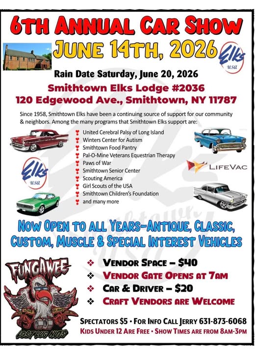 Flyer for Smithtown Elks Lodge #2036 6th Annual Car Show