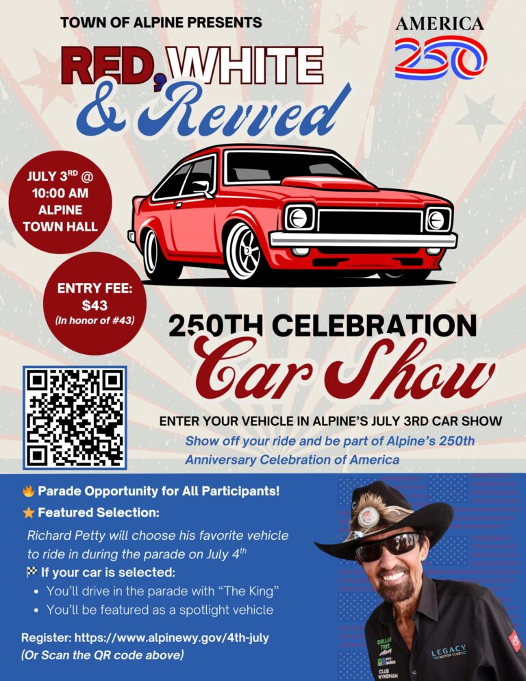 Flyer for Town Of Alpine Presents Red, White & Revved 250th Celebration Car Show