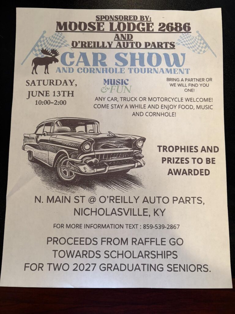 Flyer for Moose Lodge 2686 And O’Reilly Auto Parts Car Show And Cornhole Tournament