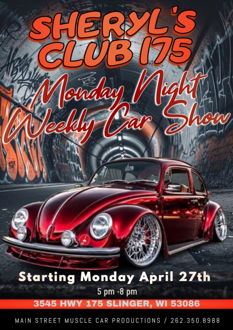 Flyer for Sheryl’s Club 175 Monday Night Weekly Car Show
