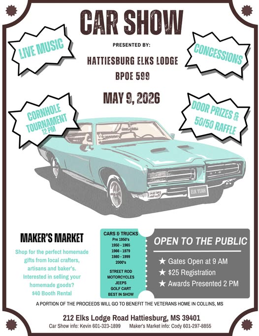 Flyer for Car Show Presented By Hattiesburg Elks Lodge BPOE 599