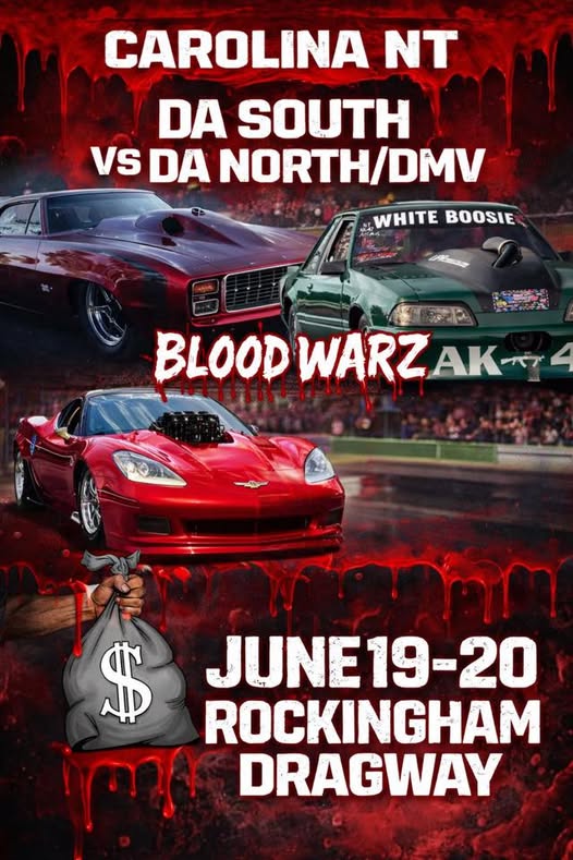 Flyer for Carolina Nt Da South Vs Da North/Dmv Blood Warz