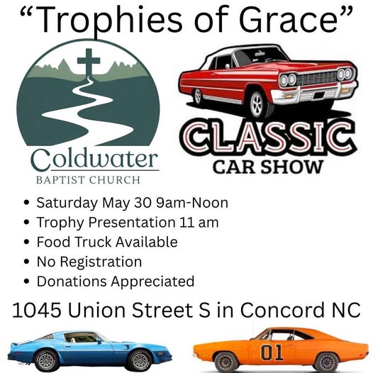 Flyer for Coldwater Baptist Church Trophies Of Grace Classic Car Show