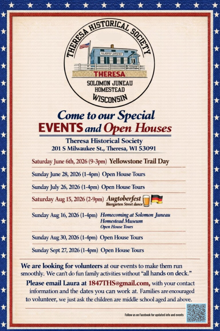 Flyer for Theresa Historical Society Events and Open Houses