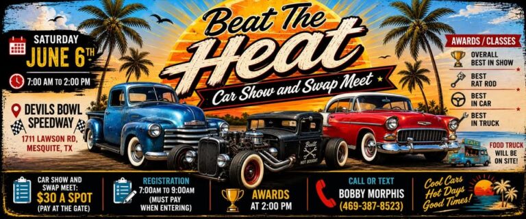 Flyer for Beat The Heat Car Show and Swap Meet