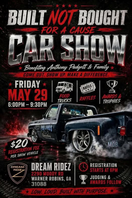 Dream Ridez Built Not Bought For A Cause Car Show – Warner Robins, GA | CarCruiseFinder