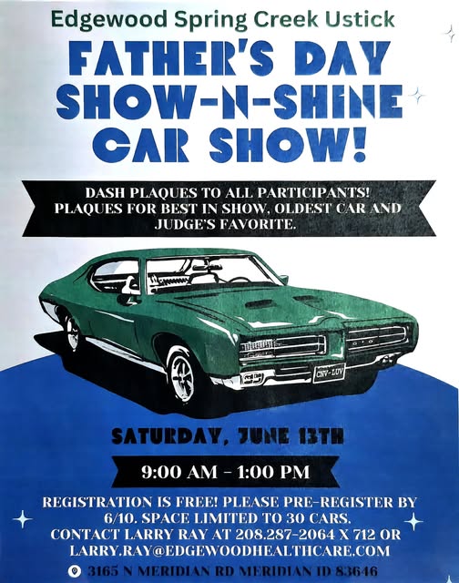 Flyer for Edgewood Spring Creek Ustick Father’s Day Show-N-Shine Car Show!