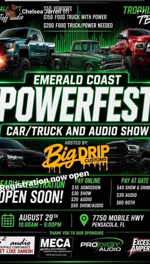 Flyer for Emerald Coast Powerfest Car/Truck And Audio Show Hosted By Big Drip Customs