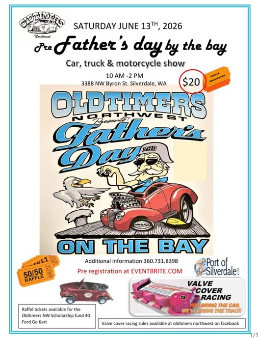Flyer for Oldtimers Northwest Presents Pre Father’s Day by the Bay