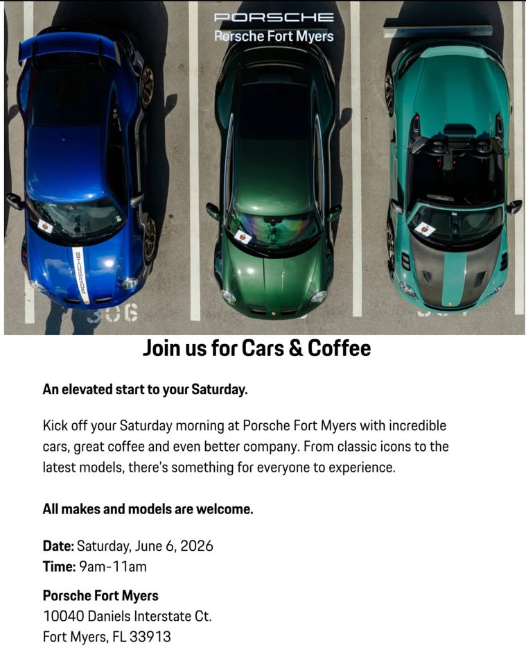 Flyer for Porsche Fort Myers Cars & Coffee Car Meet