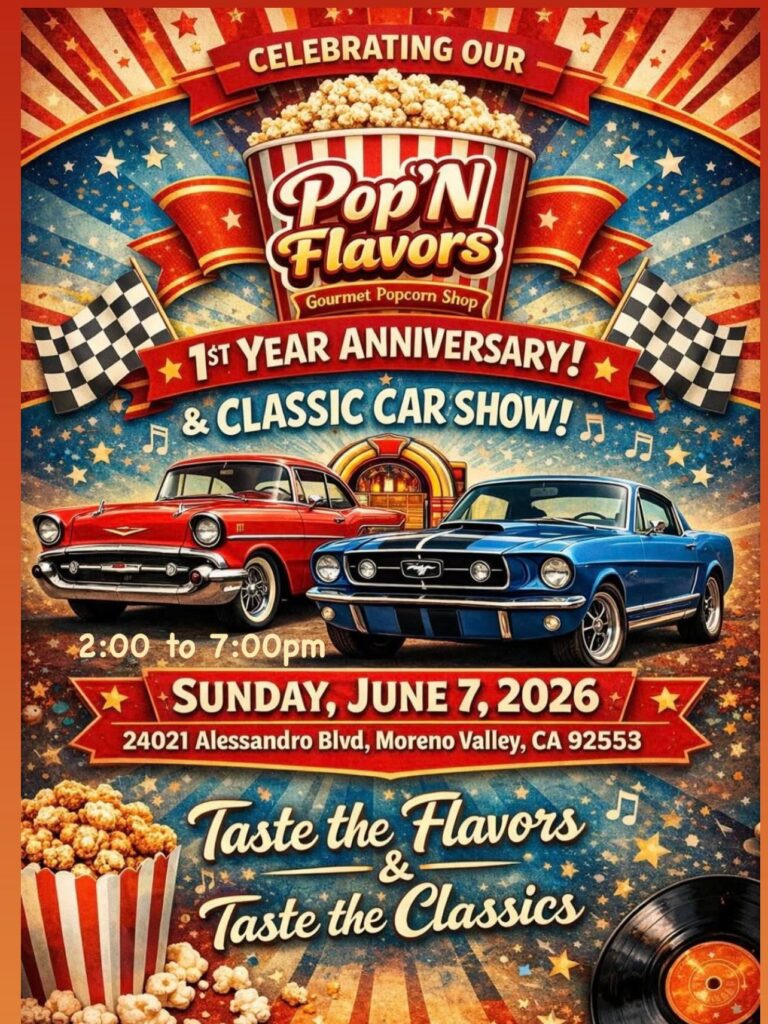 Flyer for Pop’N Flavors 1st Year Anniversary! & Classic Car Show!