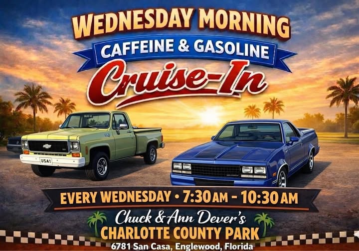 Flyer for Chuck & Ann Dever’s Charlotte County Park Wednesday Morning Caffeine & Gasoline Cruise-In
