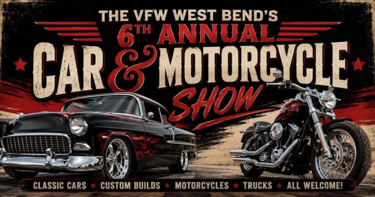 Flyer for VFW West Bend’s 6th Annual Car & Motorcycle Show