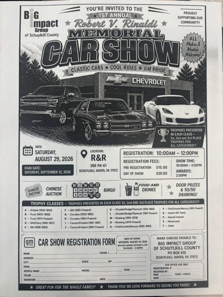 Flyer for 1st Annual Robert V Rinaldi Memorial Car show benefiting The Big Impact Group of Schuylkill county