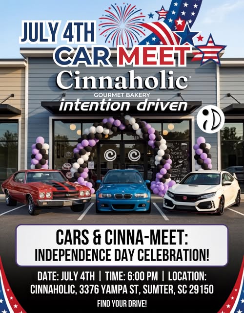 July 4th Car Meet Cinnaholic – Sumter, SC – Jul 4, 2026