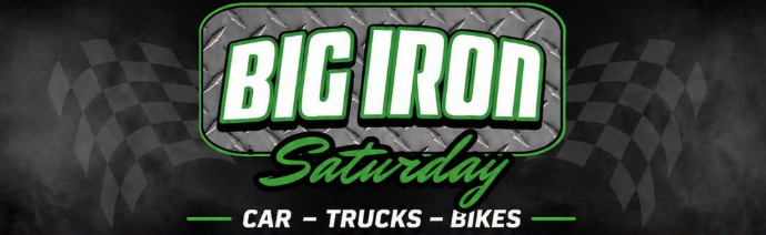 Flyer for Big Iron Saturday Car Show