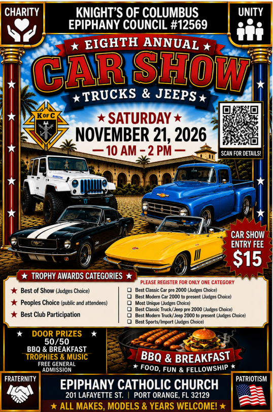 Flyer for Knight’s of Columbus Epiphany Council #12569: Eighth Annual Car Show Trucks & Jeeps