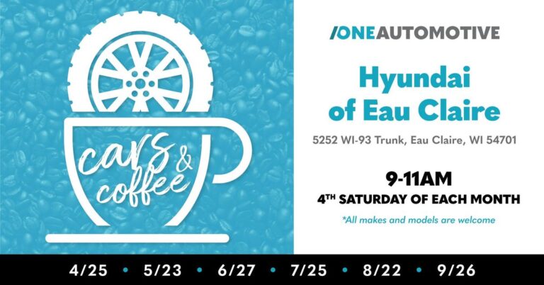Flyer for Hyundai of Eau Claire Cars & Coffee
