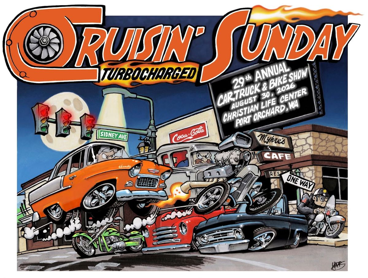 Cruisin' Sunday Turbocharged 29th Annual Car-Truck & Bike Show – Port ...