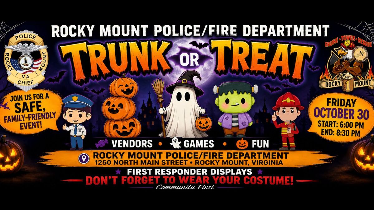 Rocky Mount Police/Fire Department Trunk or Treat Graphic