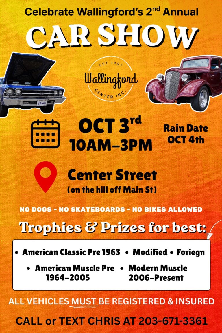 Flyer for Celebrate Wallingford’s 2nd Annual Car Show