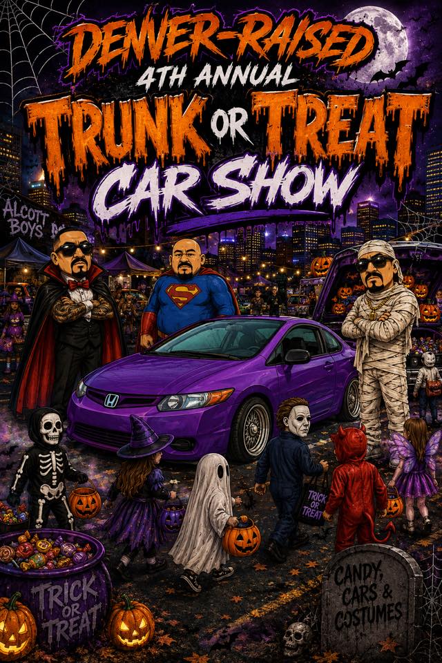 Flyer for Denver Raised 4th Annual Trunk or Treat Car Show