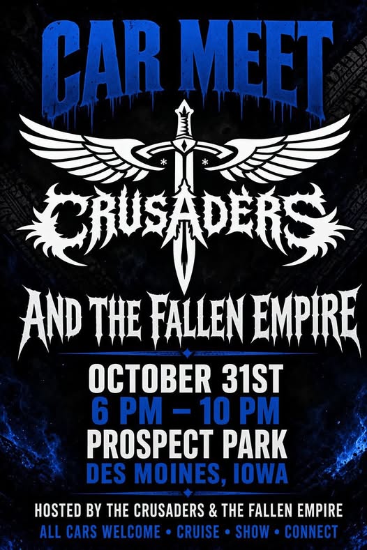 Flyer for Car Meet Crusaders and the Fallen Empire