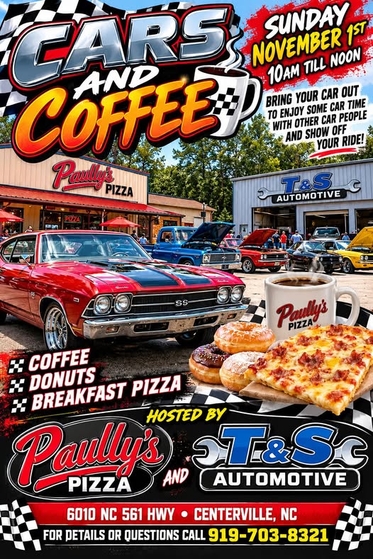 Flyer for Cars and Coffee at Paully’s Pizza and T&S Automotive