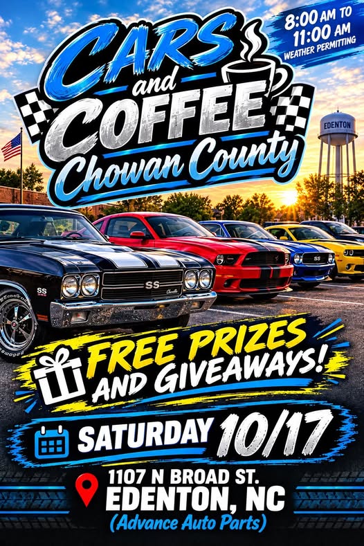Flyer for Cars and Coffee Chowan County