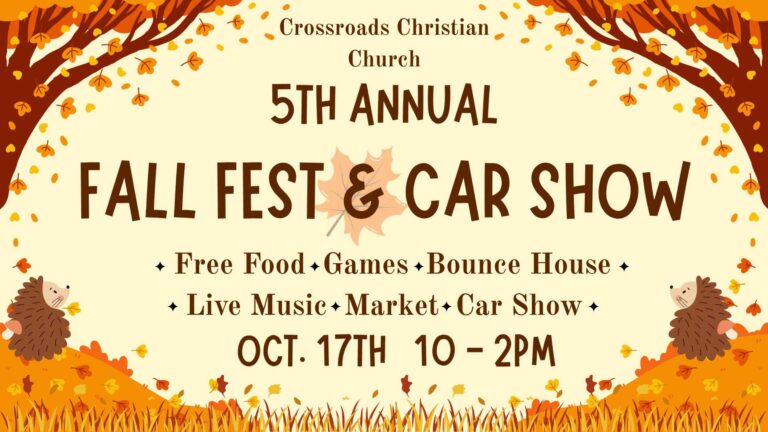 Flyer for Crossroads Christian Church 5th Annual Fall Fest & Car Show