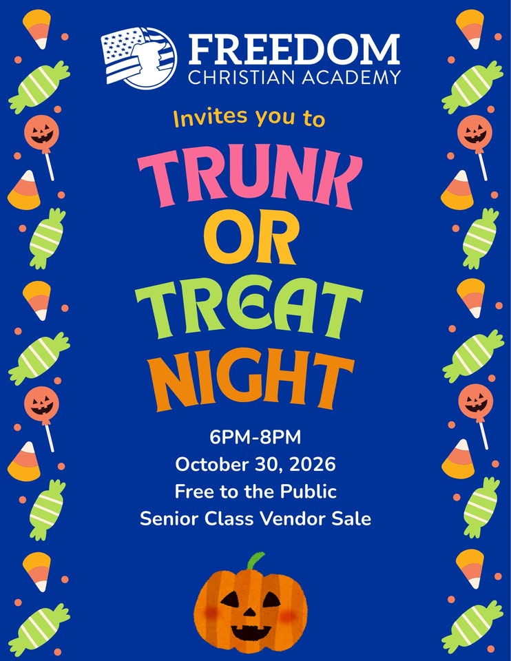 Freedom Christian Academy Trunk or Treat Night Graphic
