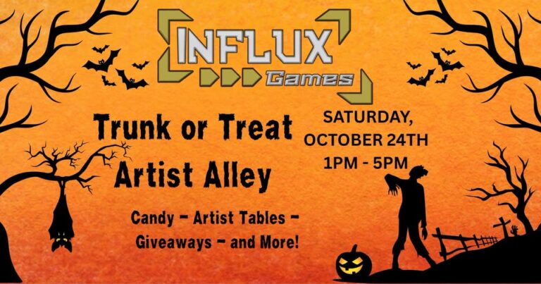 Flyer for Influx Games Trunk or Treat Artist Alley