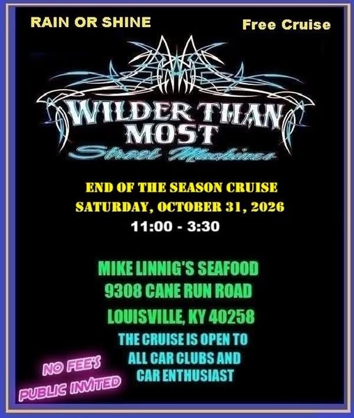 Flyer for Wilder Than Most Street Machines End of the Season Cruise